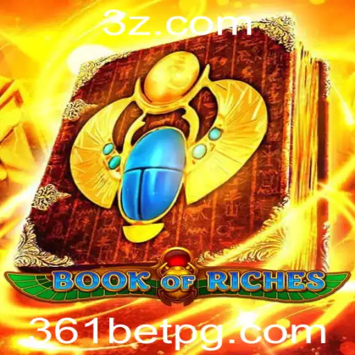 Explorando o Mundo Fascinante de BookofRiches com 361bet
