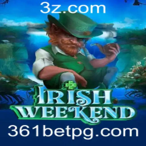 Descubra o Jogo IrishWeekend com 361bet: Regras, Estratégias e Experiências