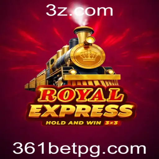 Descubra o Empolgante Mundo de RoyalExpress com 361bet