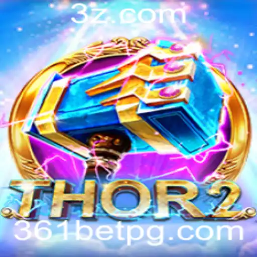 Thor2: Descubra o Universo de Aventura e Estratégia com 361bet